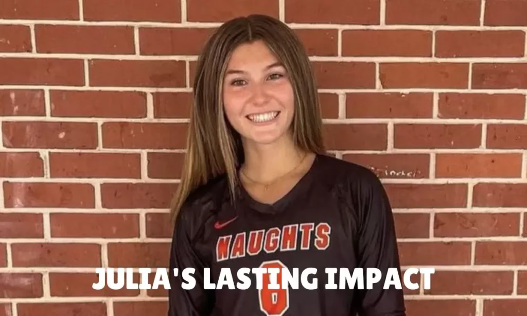 Julia's Lasting Impact