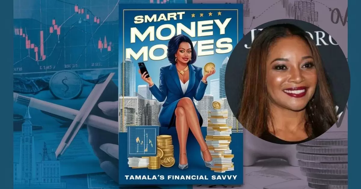 Smart Money Moves: Tamala's Financial Savvy